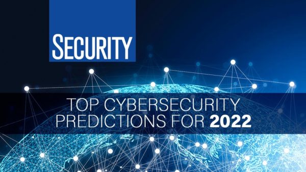 WHAT ARE THE BIGGEST CYBERSECURITY THREATS TO BE AWARE OF IN 2022?